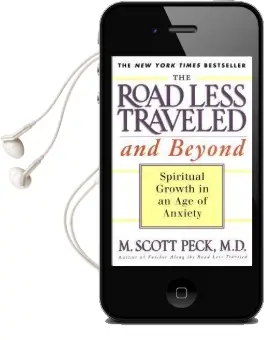 The Road Less Traveled and Beyond: Spiritual Growth in an age of Anxiety Audiobook download free by M. Scott Peck