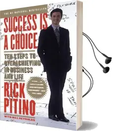 Success is a Choice: Ten Steps to Overachieving in Business Audiobook download free by Rick Pitino