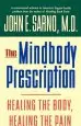 Audiobook The Mindbody Prescription: Healing the Body, Healing the Pain author John Sarno