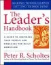Audiobook The Leader'S Handbook: Making Things Happen, Getting Things Done author Peter R. Scholtes