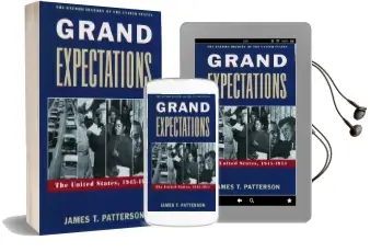 Grand Expectations: The United States, 1945-1974 Audiobook download free by James T. Patterson