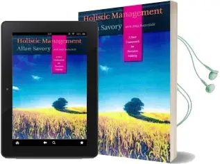Holistic Management: A new Framework for Decision Making Audiobook download free by Allan Savory