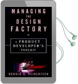 Managing the Design Factory Audiobook download free by Donald G. Reinertsen
