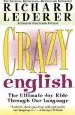 Audiobook Crazy English: The Ultimate joy Ride Through our Language author Richard Lederer