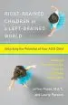 Audiobook Right-Brained Children in a Left-Brained World: Unlocking the Potential of Your add Child author Jeffrey Freed