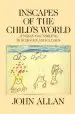 Audiobook Inscapes of the Child'S World author John A.B. Allan