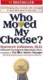 Audiobook Who Moved my Cheese?: An Amazing way to Deal With Change in Your Work and in Your Life author Spencer Johnson