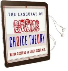 Choice Theory in the Classroom Audiobook download free by William Glasser