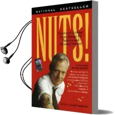 Nuts! Audiobook download free by Kevin Freiberg