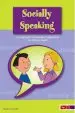 Audiobook Socially Speaking: Pragmatic Social Skills Programme for Pupils With Mild to Moderate Learning Disabilities author Alison Schroeder