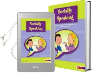 Socially Speaking: Pragmatic Social Skills Programme for Pupils With Mild to Moderate Learning Disabilities Audiobook download free by Alison Schroeder