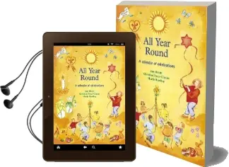 All Year Round: Calendar of Celebrations, a Audiobook download free by Ann Druitt