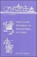 Audiobook Case Study Research in Educational Settings author Michael Bassey