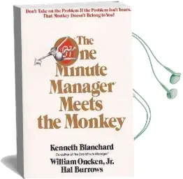 The one Minute Manager Meets the Monkey Audiobook download free by Kenneth H. Blanchard