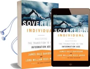 The Sovereign Individual: Mastering the Transition to the Information age Audiobook download free by James Dale Davidson