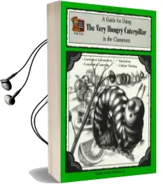 A Guide for Using the Very Hungry Caterpillar in the Classroom Audiobook download free by Barbara Shilling