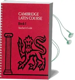 Cambridge Latin Course: Cambridge Latin Course 1 Teacher'S Guide Audiobook download free by Cambridge School Classics Project