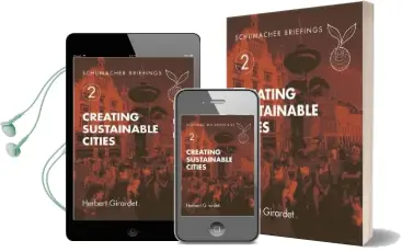 Creating Sustainable Cities Audiobook download free by Herbert Girardet