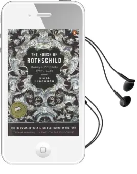 The House of Rothschild: Money'S Prophets 1798-1848 Audiobook download free by Niall Ferguson