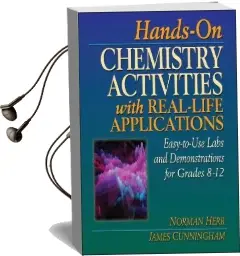 Hands-On Chemistry Activities With Real-Life Applications(Volume 2 in Physical Science Curriculum Library) Audiobook download free by Norman Herr