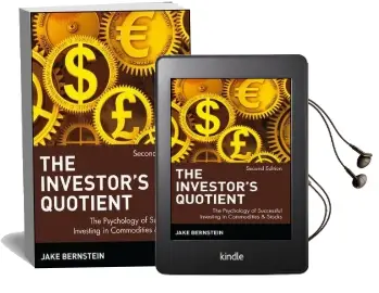The Investor'S Quotient: The Psychology of Successful Investing in Commodities & Stocks Audiobook download free by Jake Bernstein