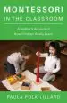 Audiobook Montessori in the Classroom author Paula Polk Lillard