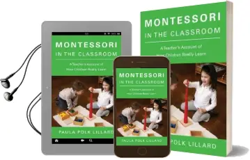 Montessori in the Classroom Audiobook download free by Paula Polk Lillard