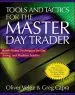 Audiobook Tools and Tactics for the Master Daytrader: Battle-Tested Techniques for Day, Swing, and Position Traders author Oliver L. Velez
