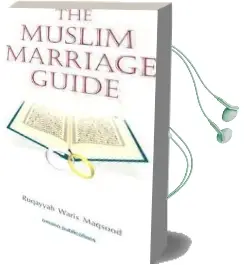 The Muslim Marriage Guide Audiobook download free by Ruqaiyyah Waris Maqsood