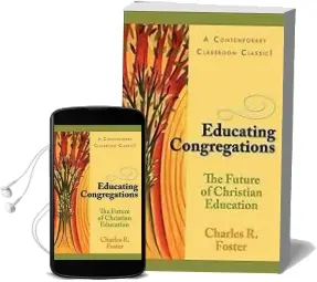 Educating Congregations: The Future of Christian Education Audiobook download free by Charles R. Foster