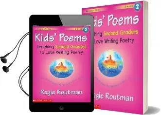 Kids' Poems: Grade 2: Teaching Second Graders to Love Writing Poetry Audiobook download free by Regie Routman