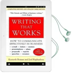 Writing That Works: How to Communicate Effectively in Business Audiobook download free by Kenneth Roman