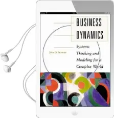 Business Dynamics: Systems Thinking and Modeling for a Complex World With Cd-Rom Audiobook download free by John Sterman