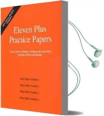 Eleven Plus Practice Papers 1 to 4: Multiple-Choice Verbal Reasoning Papers With Answers Audiobook download free by Afn Publishing