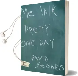 Me Talk Pretty one day Audiobook download free by David Sedaris