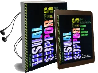 Making Visual Supports Work in the Home and Community Audiobook download free by Jennifer L. Savner