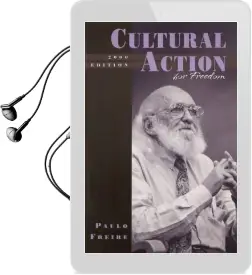 Cultural Action for Freedom Audiobook download free by Paulo Freire