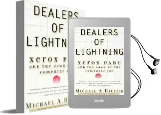 Dealers of Lightning: Xerox Parc and the Dawn of the Computer age Audiobook download free by Michael A Hiltzik