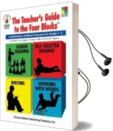 The Teacher'S Guide to the Four Blocks(R), Grades 1 - 3: A Multimethod, Multilevel Framework for Grades 1-3 Audiobook download free by Patricia M Cunningham