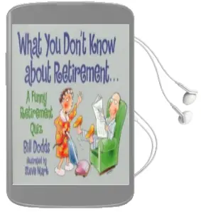 What you Don'T Know About Retirement: What you Don'T Know About Retirement Audiobook download free by Bill Dodds