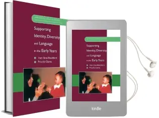 Supporting Identity, Diversity and Language in the Early Years Audiobook download free by Iram Siraj Blatchford