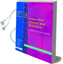 Supporting Literacy and Numeracy: A Guide for Learning Support Assistants Audiobook download free by Glenys Fox