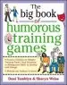 Audiobook The big Book of Humorous Training Games author Sharyn Weiss