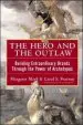 Audiobook The Hero and the Outlaw: Building Extraordinary Brands Through the Power of Archetypes author Margaret Mark