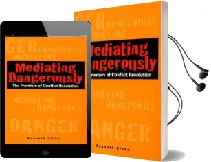 Mediating Dangerously: The Frontiers of Conflict Resolution Audiobook download free by Kenneth Cloke