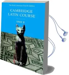 North American Cambridge Latin Course: Cambridge Latin Course Unit 2 Student Text North American Edition Audiobook download free by North American Cambridge Classics Project