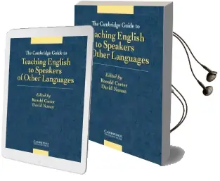 The Cambridge Guide to Teaching English to Speakers of Other Languages Audiobook download free by Ronald Carter