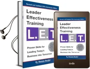 Leader Effectiveness Training: L.E.T. (Revised): 'L.E.T.' Audiobook download free by Thomas Gordon