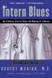 Audiobook The Intern Blues: The Timeless Classic About the Making of a Doctor author Robert Marion