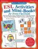 Audiobook Easy and Engaging esl Activities and Mini-Books for Every Classroom author Kama Eilnhorn